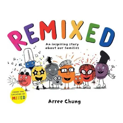 Remixed - Chung, Arree