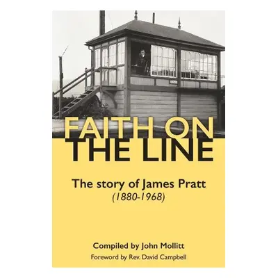 Faith on the Line - Mollitt, John