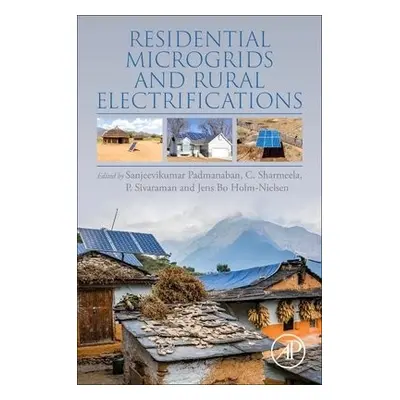 Residential Microgrids and Rural Electrifications