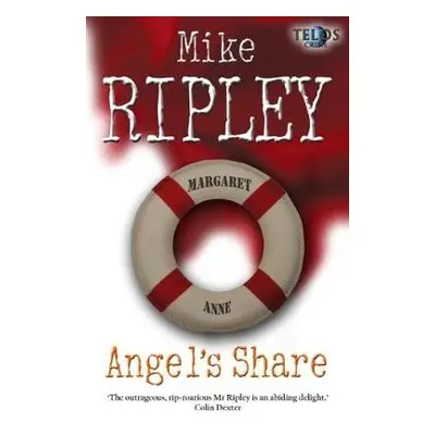 Angel's Share - Ripley, Mike