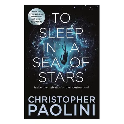 To Sleep in a Sea of Stars - Paolini, Christopher