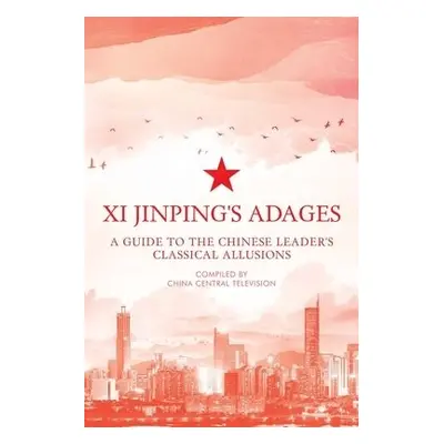 Xi Jinping's Adages