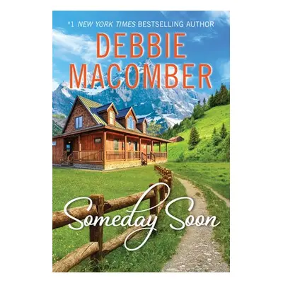 Someday Soon - Macomber, Debbie