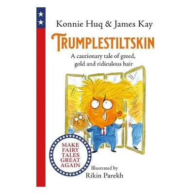 Trumplestiltskin - Huq, Konnie