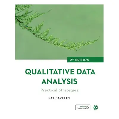 Qualitative Data Analysis - Bazeley, Pat (Western Sydney University, Australia)