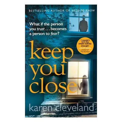 Keep You Close - Cleveland, Karen