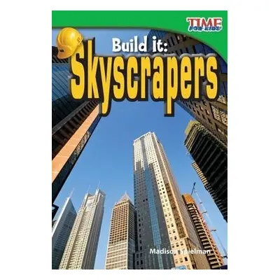 Build It: Skyscrapers - Spielman, Madison