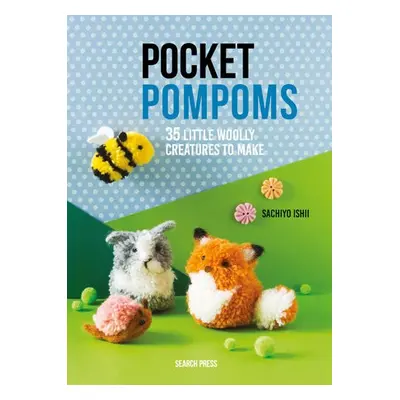 Pocket Pompoms - Ishii, Sachiyo