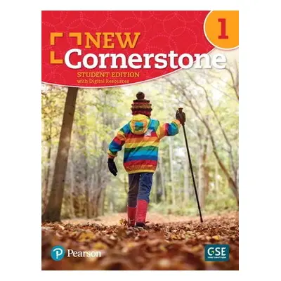 New Cornerstone - (AE) - 1st Edition (2019) - Student Book with eBook and Digital Resources - Le