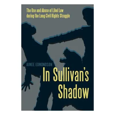 In Sullivan's Shadow - Edmondson, Aimee