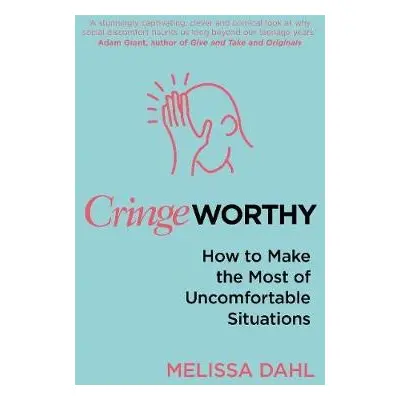 Cringeworthy - Dahl, Melissa