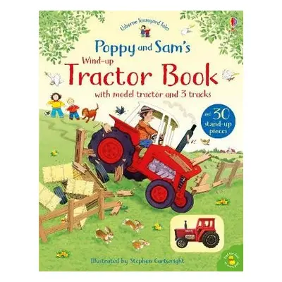 Poppy and Sam's Wind-Up Tractor Book - Amery, Heather a Taplin, Sam