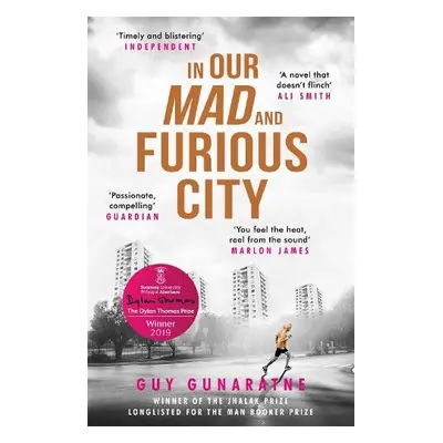 In Our Mad and Furious City - Gunaratne, Guy