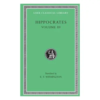 On Wounds in the Head. In the Surgery. On Fractures. On Joints. Mochlicon - Hippocrates