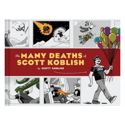 Many Deaths of Scott Koblish