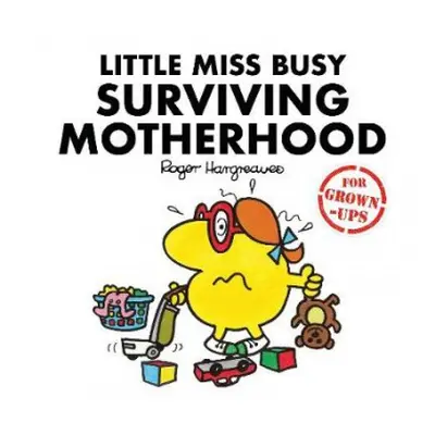 Little Miss Busy Surviving Motherhood - Bankes, Liz a Daykin, Lizzie a Daykin, Sarah