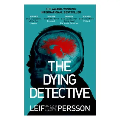 Dying Detective - Persson, Leif G W