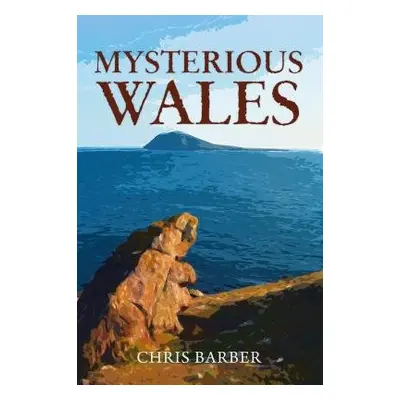 Mysterious Wales - Barber, Chris