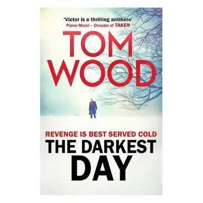 Darkest Day - Wood, Tom