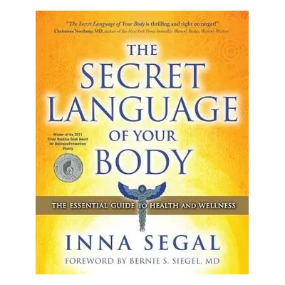 Secret Language of Your Body - Segal, Inna