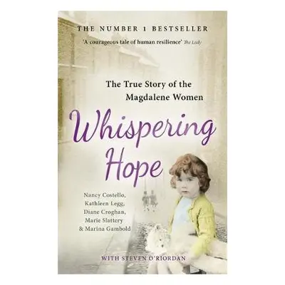 Whispering Hope - Costello, Nancy a Legg, Kathleen a Croghan, Diane a Slattery, Marie a Gambold,