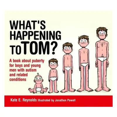 What's Happening to Tom? - Reynolds, Kate E.