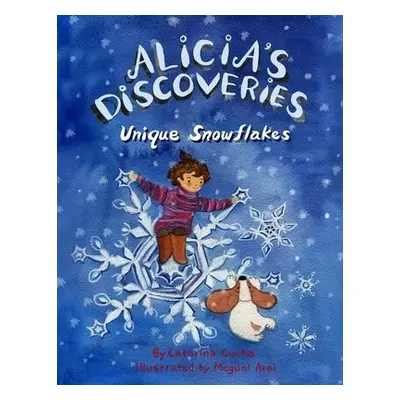 Alicia's Discoveries Unique Snowflake - Cunha, Catarina