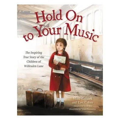 Hold On to Your Music - Cohen, Lee a Golabek, Mona