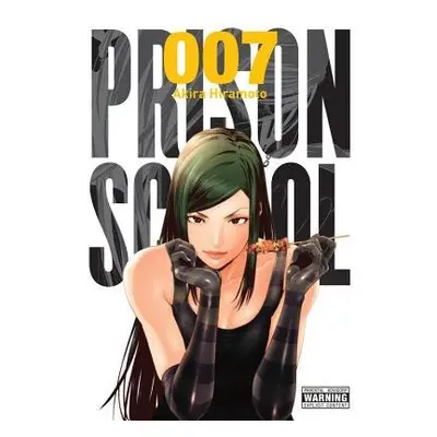 Prison School, Vol. 7 - Hiramoto, Akira