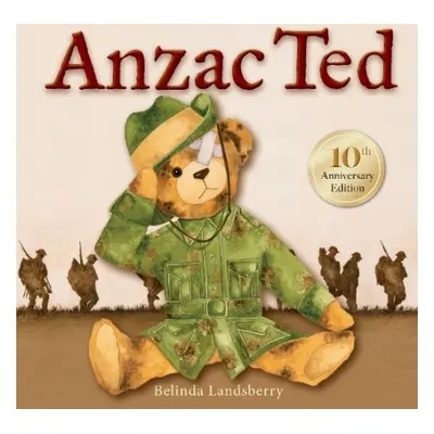 Anzac Ted - Landsberry, Belinda