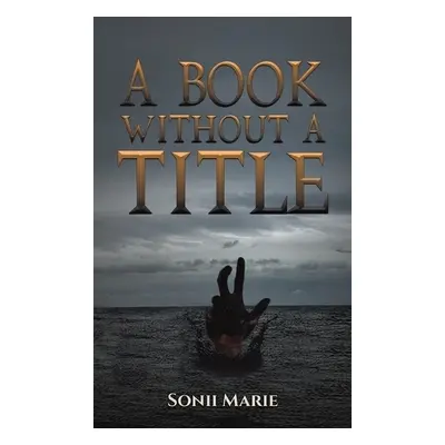 Book Without a Title - Marie, Sonii