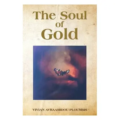 Soul of Gold - Avraamidou-Ploumbis, Vivian