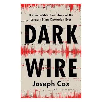 Dark Wire - Cox, Joseph