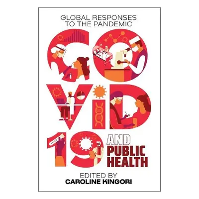 COVID-19 and Public Health