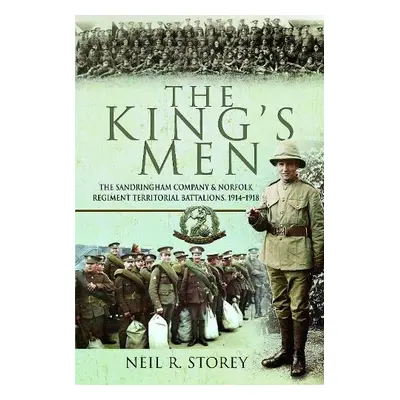 King's Men - Storey, Neil R