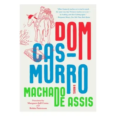 Dom Casmurro - de Assis, Joaquim Maria Machado