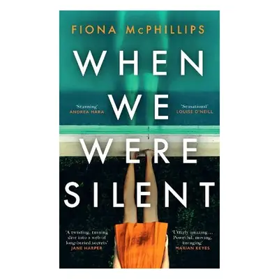 When We Were Silent - McPhillips, Fiona