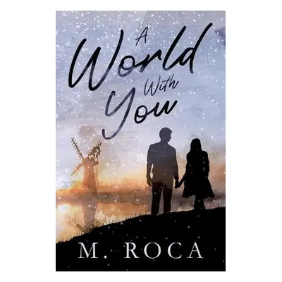 World With You - Roca, M.