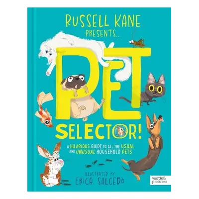 Pet Selector! - Kane, Russell