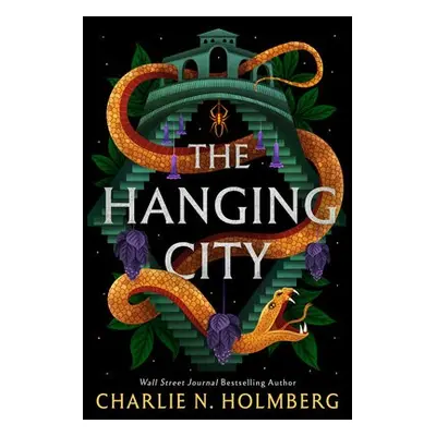 Hanging City - Holmberg, Charlie N.