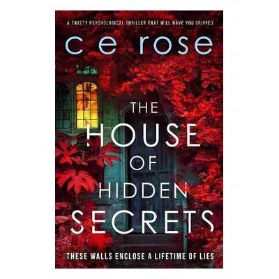 House of Hidden Secrets - Rose, CE