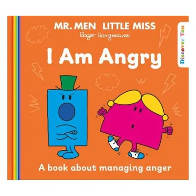 Mr. Men Little Miss: I am Angry