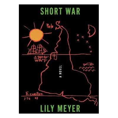 Short War - Meyer, Lily