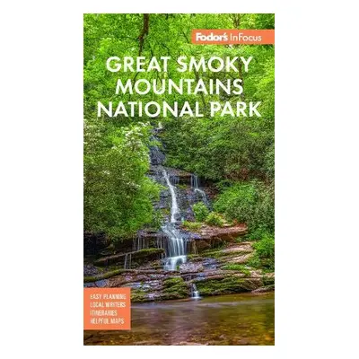 Fodor's InFocus Great Smoky Mountains National Park - Fodor's Travel Guides