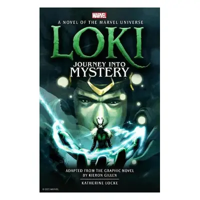 Loki: Journey Into Mystery Prose - Locke, Katherine