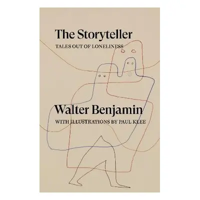 Storyteller - Benjamin, Walter