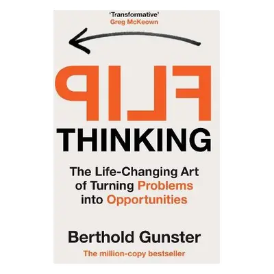 Flip Thinking - Gunster, Berthold