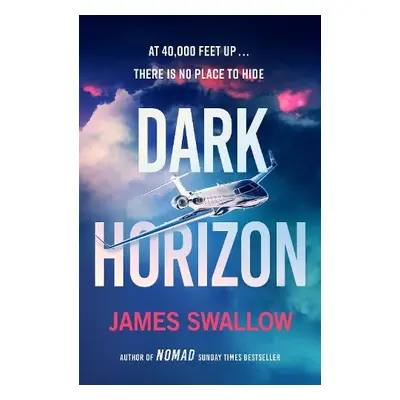 Dark Horizon - Swallow, James