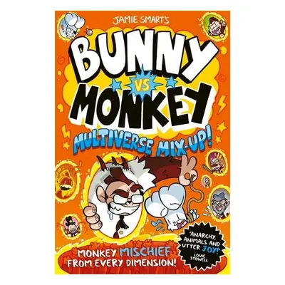 Bunny vs Monkey: Multiverse Mix-up! - Smart, Jamie