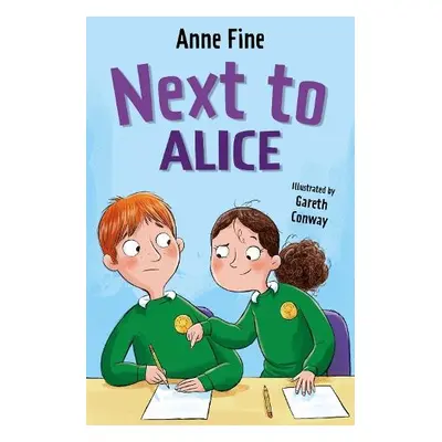 Next to Alice - Fine, Anne